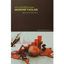 Pamukkale Üniversitesi Yayınları Ekonomi Yazıları  Prof.dr.ferhat Erarı'nın Anısına...