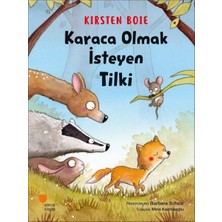 Günışığı Kitaplığı Karaca Olmak Isteyen Tilki
