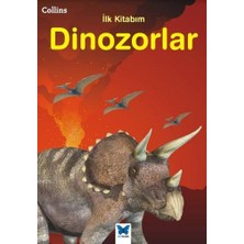 Mavi Kelebek Yayınları Collins Ilk Kitabım Dinozorlar