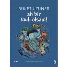 Everest Yayınları Ah Bir Kedi Olsam!