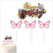 Süsle Bebek ve Parti Kelebekli Happy Birthday Pasta Süsü 4’lü Set - Pembe