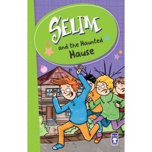 Timaş Publishing Selim And The Haunted Hause