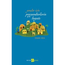 Beyan Yayınları Gençler Için Peygamberlerin Hayatı