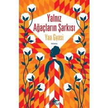 Pegasus Yayınları Yalnız Ağaçların Şarkısı