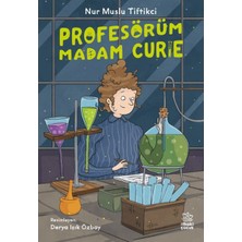 İthaki Çocuk Yayınları Profesörüm Madam Curie