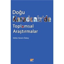 Siyasal Kitabevi Doğu Karadeniz’de Toplumsal Araştırmalar