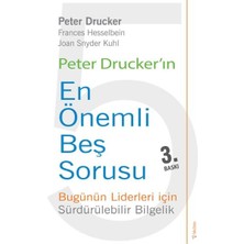 Sola Unitas Peter Drucker'ın En Önemli Beş Sorusu