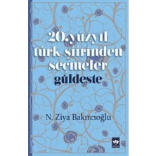 Ötüken Neşriyat 20. Yüzyıl Türk Şiirinden Seçmeler