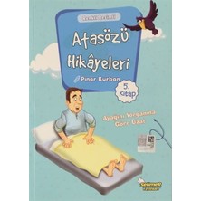 Selimer Yayınları Atasözü Hikayeleri - Ayağını Yorganına Göre Uzat