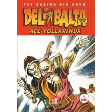 Babıali Kültür Yayıncılığı Deli Balta/açe Yollarında