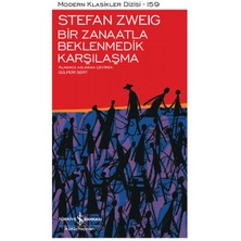 İş Bankası Kültür Yayınları Bir Zanaatla Beklenmedik Karşılaşma - Modern Klasikler Dizisi (Ciltli)