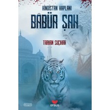 Efsus Yayınları Hindistan Kaplanı Babür Şah