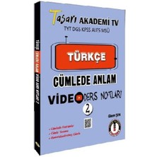 Tasarı Akademi Yayınları Tasarı Tyt Dgs Kpss Aless Msü Türkçe Cümlede Anlam Video Ders Notları