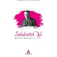 Aperatif Kitap Yayınları Sabahattin Ali - Bütün Öyküler 4