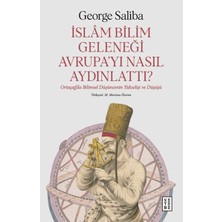 Ketebe Yayınları Islam Bilim Geleneği Avrupa’yı Nasıl Aydınlattı?
