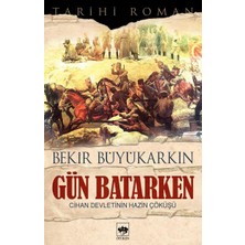 Ötüken Neşriyat Gün Batarken
