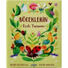 Pogo Çocuk Böceklerin Gizli Yaşamı (Ciltli)