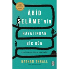 Ketebe Yayınları Âbid Selâme’nin Hayatından Bir Gün