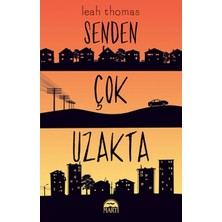 Martı Yayınları Senden Çok Uzakta