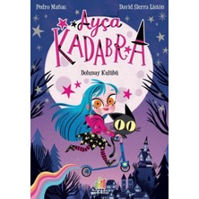 Orman Kitap Ayça Kadabra: Dolunay Kulübü