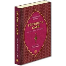 Bahar Yayınları Fütuhu'l Gayb Gizliden Sesler (Ciltli)