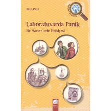 Final Kültür Sanat Yayınları Labaratuvarda Panik  Bir Marie Curie Polisiyesi
