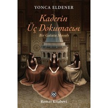 Remzi Kitabevi Kaderin Üç Dokumacısı