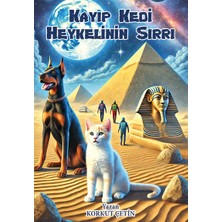 Kayıp Kedi Heykelinin Sırrı
