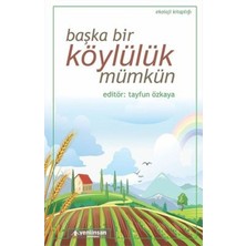 Yeni İnsan Yayınevi Başka Bir Köylülük Mümkün