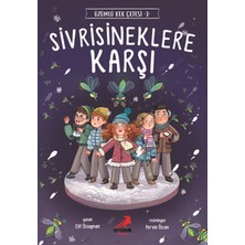 Erdem Yayınları Sivrisineklere Karşı - Üzümlü Kek Çetesi 3