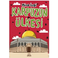 Mihenk Kitap Karpuzun Ülkesi