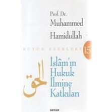 Beyan Yayınları Islam'ın Hukuk Ilmine Katkıları