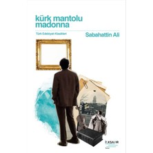 İlksatır Yayınevi Kürk Mantolu Madonna