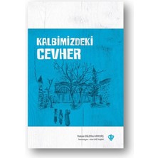 Türkiye Diyanet Vakfı Yayınları Kalbimizdeki Cevher