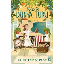 Genç Timaş Alice’in Dünya Turu