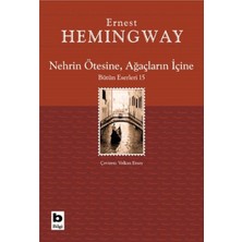 Bilgi Yayınevi Nehrin Ötesine, Ağaçların Içine