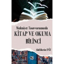 Çınaraltı Yayınları Modern Tasavvurumuzda Kitap ve Okuma Bilinci