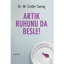 Hayy Kitap Artık Ruhunu Da Besle!