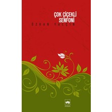Ötüken Neşriyat Çok Çiçekli Senfoni