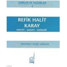 Boğaziçi Yayınları Refik Halit Karay Hayatı - Sanatı - Eserleri