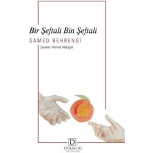 Dekalog Yayınları Bir Şeftali Bin Şeftali