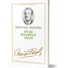 Büyük Doğu Yayınları Tiyatro Eserleri-7: Siyah Pelerinli Adam