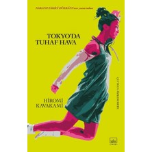 İthaki Yayınları Tokyo'da Tuhaf Hava