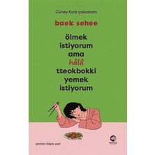 Nova Kitap Ölmek Istiyorum Ama Hala Tteokbokki Yemek Istiyorum