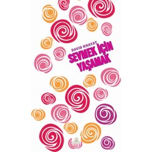 Kyrhos Yayınları Sevmek Için Yaşamak