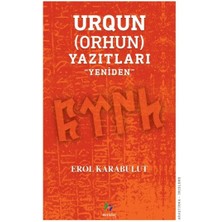 Mavi Ağaç Yayınları Urqun (Orhun) Yazıtları - Yeniden