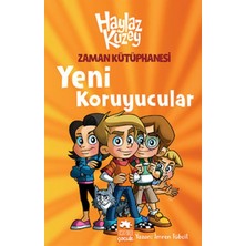 Eksik Parça Yayınları Haylaz Kuzey - Zaman Kütüphanesi / Yeni Koruyucular