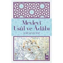 Ötüken Neşriyat Mevlevi Usul ve Adabı