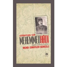 Ötüken Neşriyat Azerbaycanlı Şair Mehemmed Hadi  Hayatı - Sanatı - Eserleri