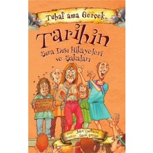 Yağmur Çocuk Tarihin Sıra Dışı Hikayeleri ve Şakaları - Tuhaf Ama Gerçek